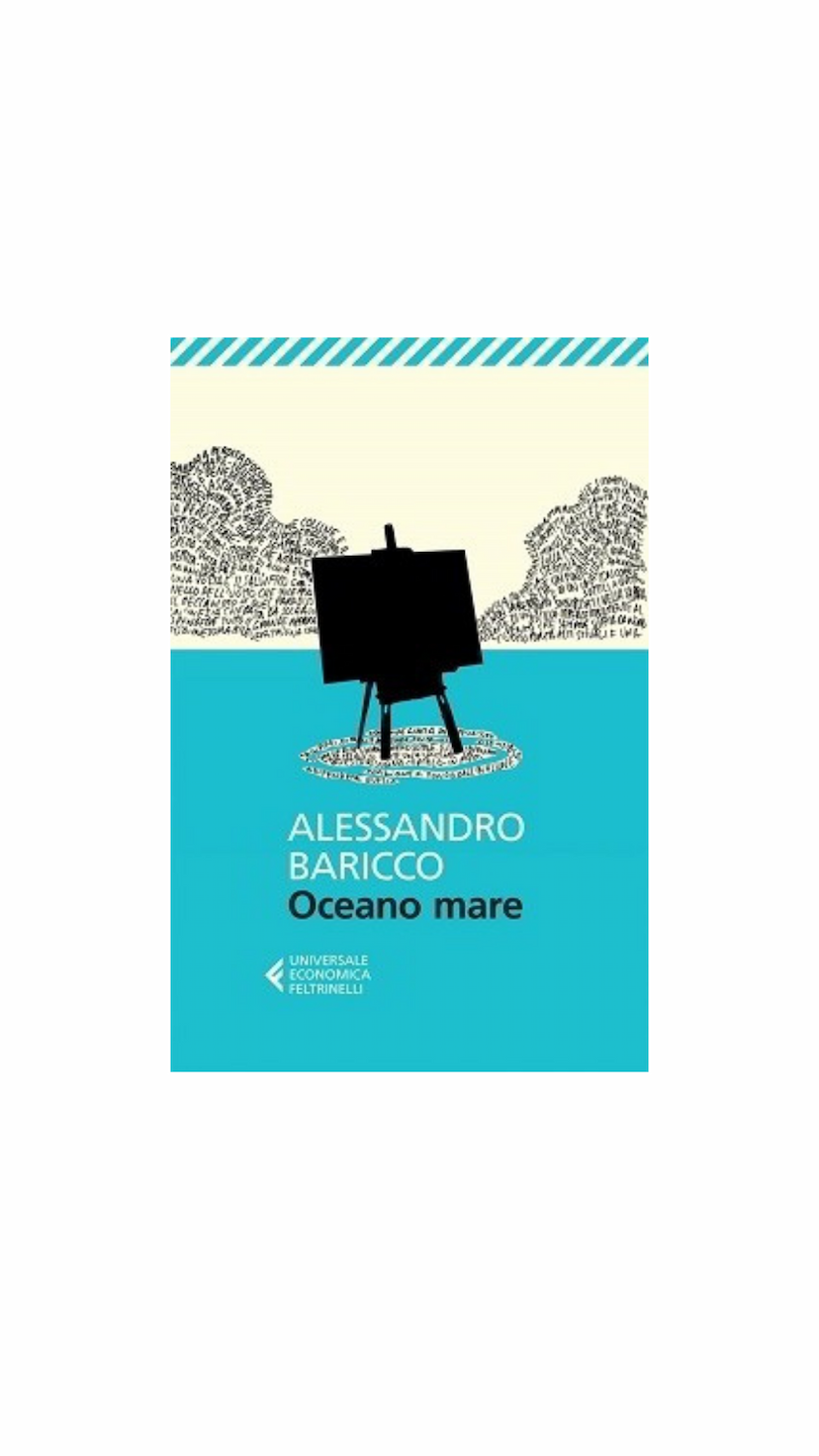 "OCEANO MARE" Alessandro Baricco - Consigli - Alice Xotta